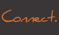 Connect